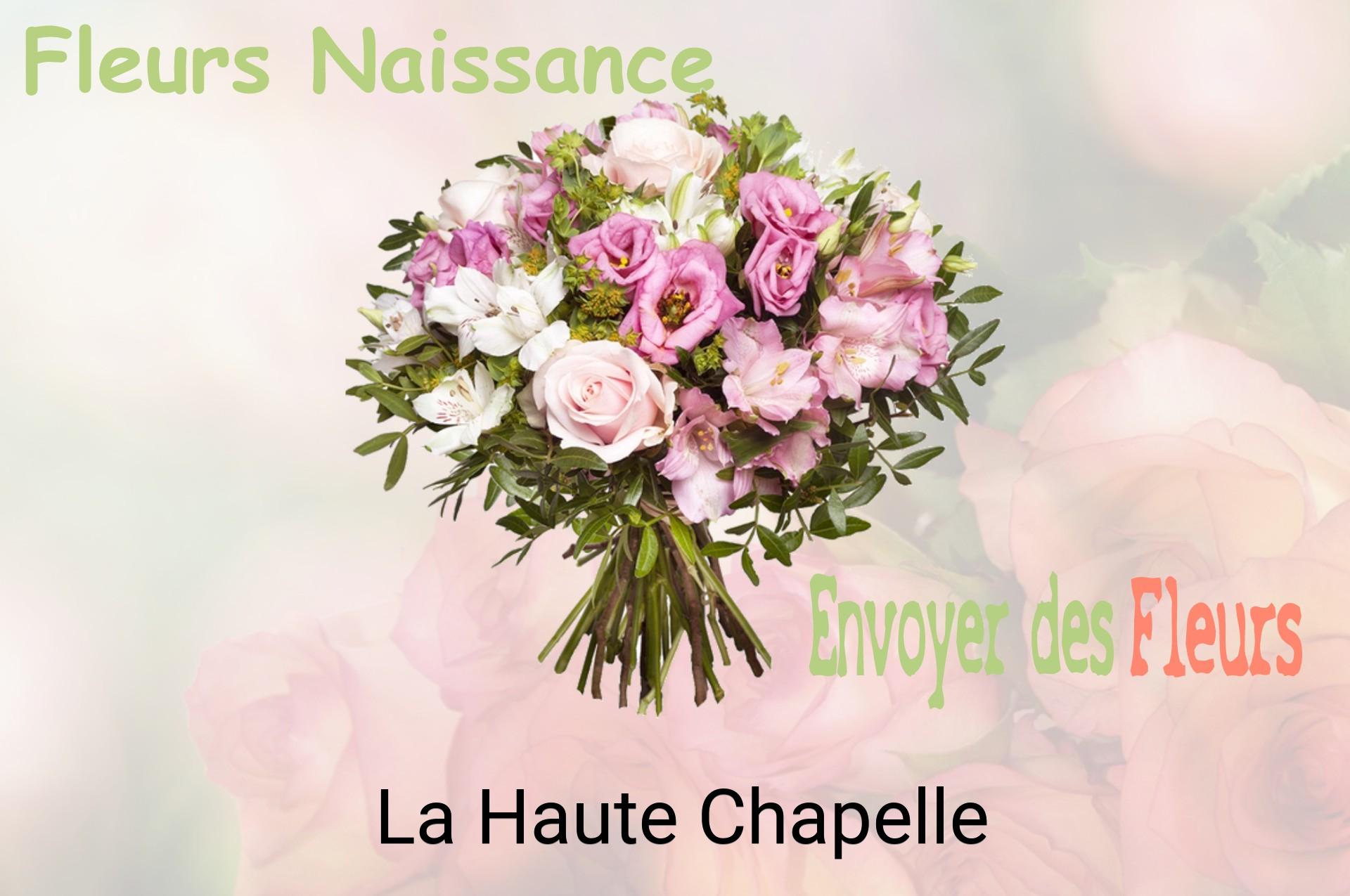 Bouquet de fleurs de naissance livré à La Haute-Chapelle